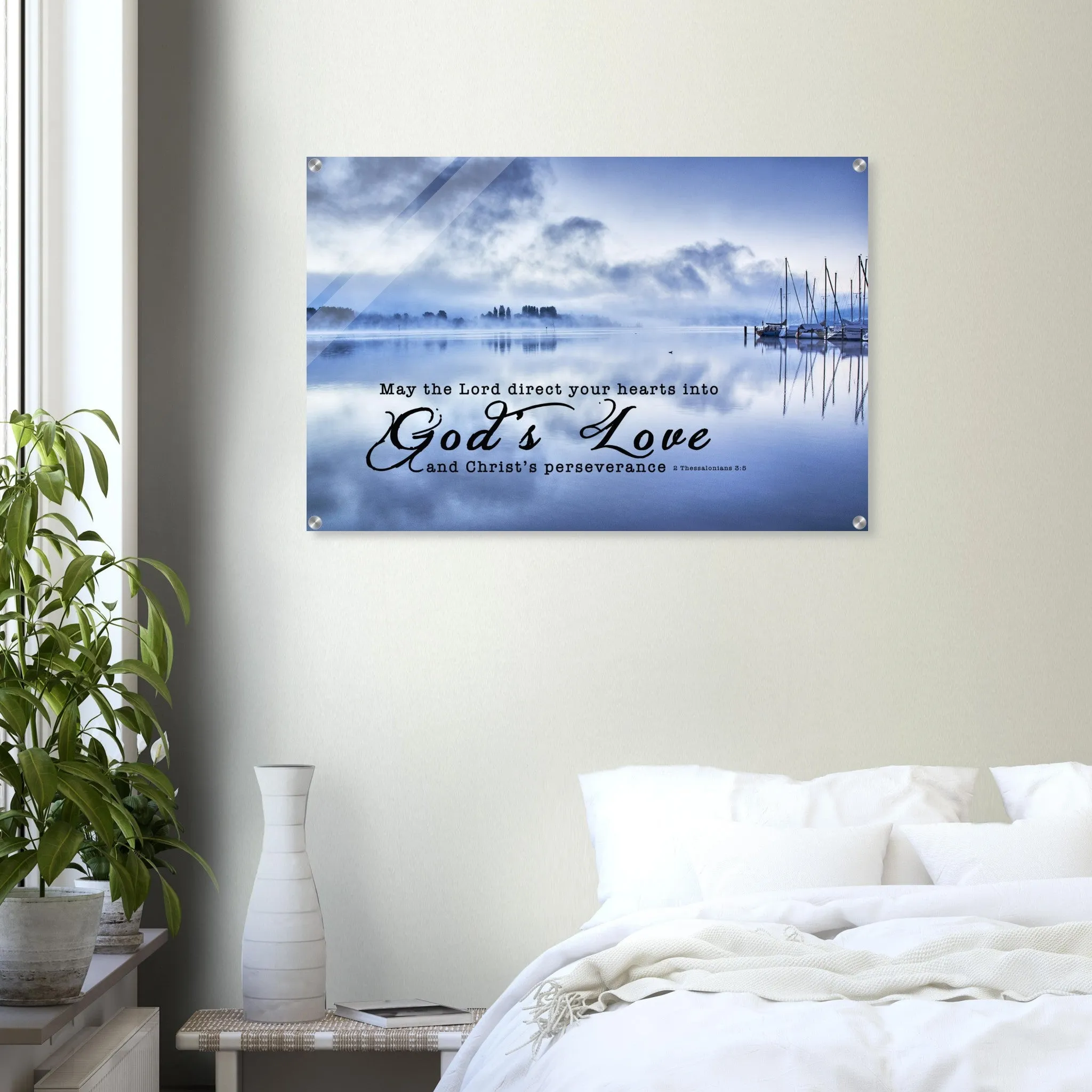 Contemporary Acrylic Print | Direct Your Heart Into The Love of God ~2 Thessalonians 3:5~