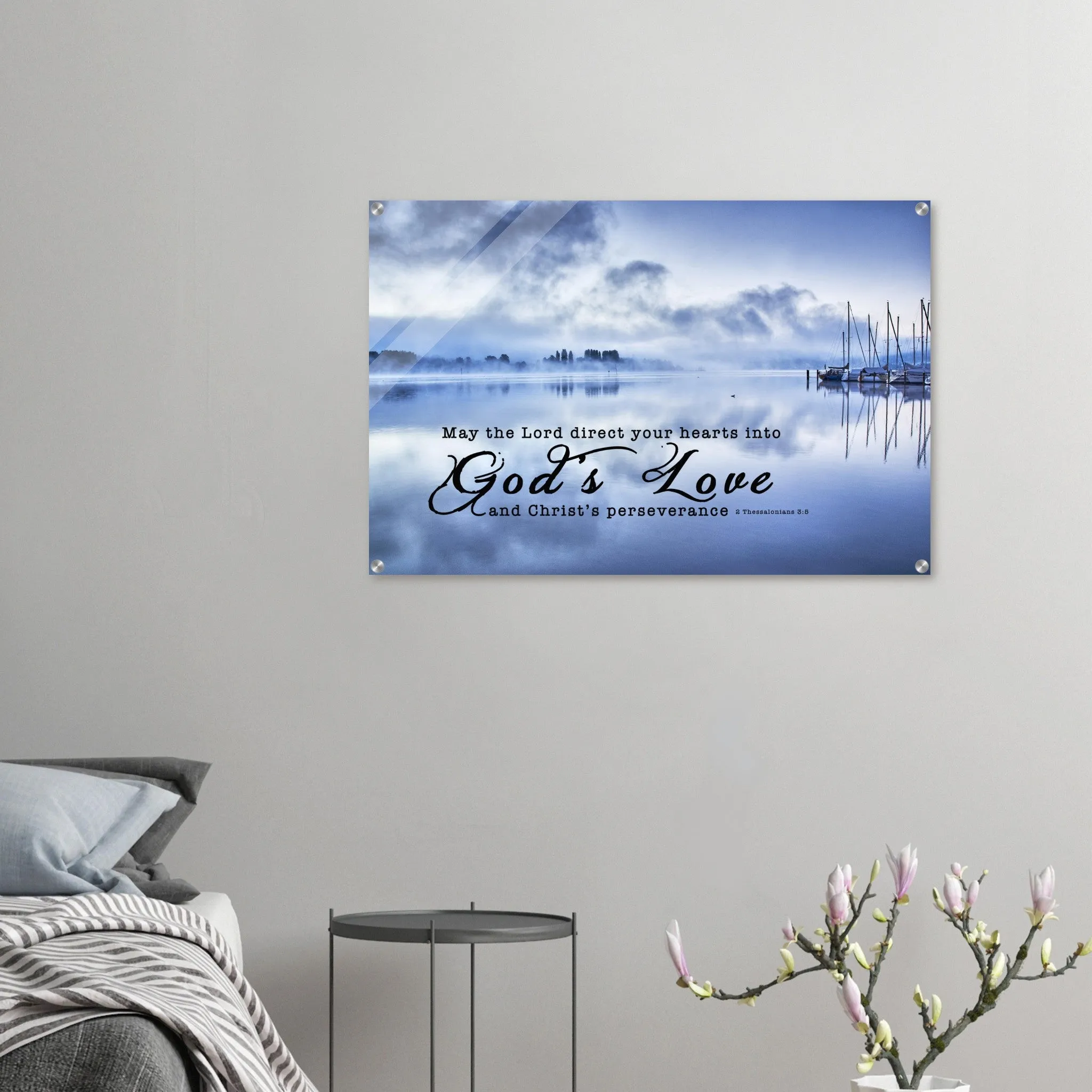 Contemporary Acrylic Print | Direct Your Heart Into The Love of God ~2 Thessalonians 3:5~