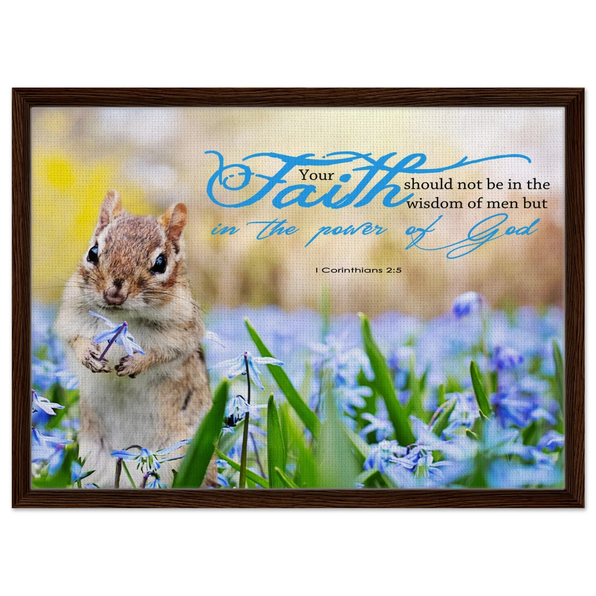 Premium Quality Framed Canvas | Faith In The Power Of God ~1 Corinthians 2:5~