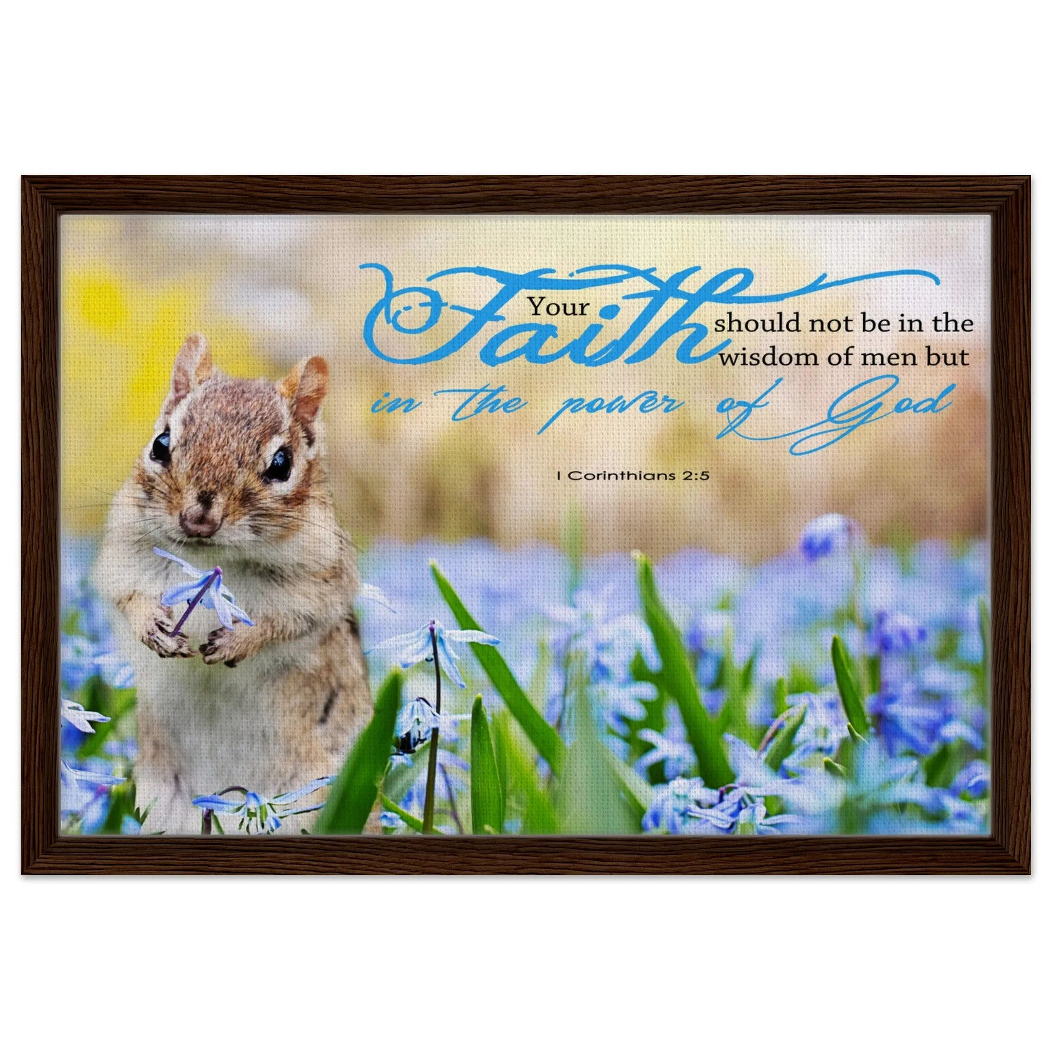 Premium Quality Framed Canvas | Faith In The Power Of God ~1 Corinthians 2:5~